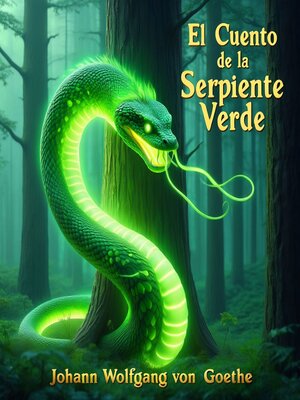 cover image of El Cuento de la Serpiente Verde